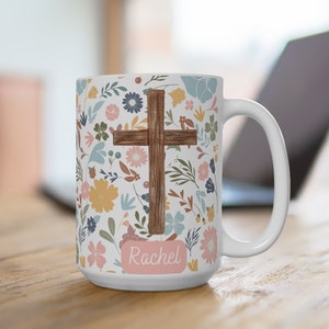 Custom Mug, Personalized Name Mug, Custom Christian Mug, Catholic Mug, Custom Christian Gifts for Mom, Personalized Christian Mug Cross Gift