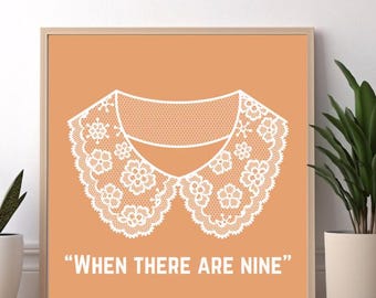 When there are nine RBG wall art, feminist wall art, Ruth Bader Ginsburg Quote print, RBG Poster, Lawyer Gift lawyer Office Decor Feminism
