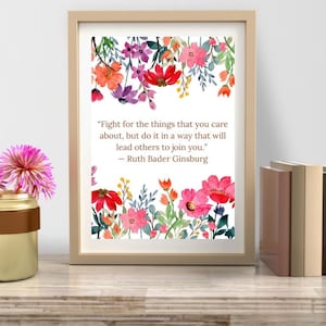 Ruth Bader Ginsburg Quote Wall Art, RBG quote wall decor, fight for the things you care about quote Lawyer Gift Office Decor Feminism print