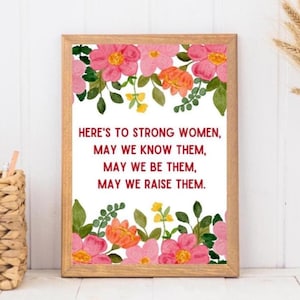 Here’s to strong women Quote Wall Art Gift for women, feminist Print, female empowerment art feminism poster, girl friend gift encourage
