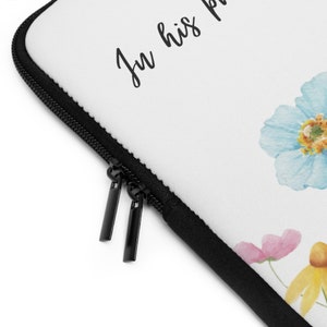 Christian Laptop Sleeve, Scripture laptop cover, bible verse laptop sleeve, Christian floral laptop case, Christian Ebook cases image 4