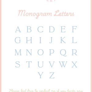 May include: A white background with a pink border and a light blue alphabet. The text "ANNAEMERYCO EST 2023" is at the top of the image. The text "Monogram Letters" is below the company name. The alphabet is in all capital letters. The text "Please feel free to contact me if you have any questions. Thank you for visiting my Shop!" is at the bottom of the image.