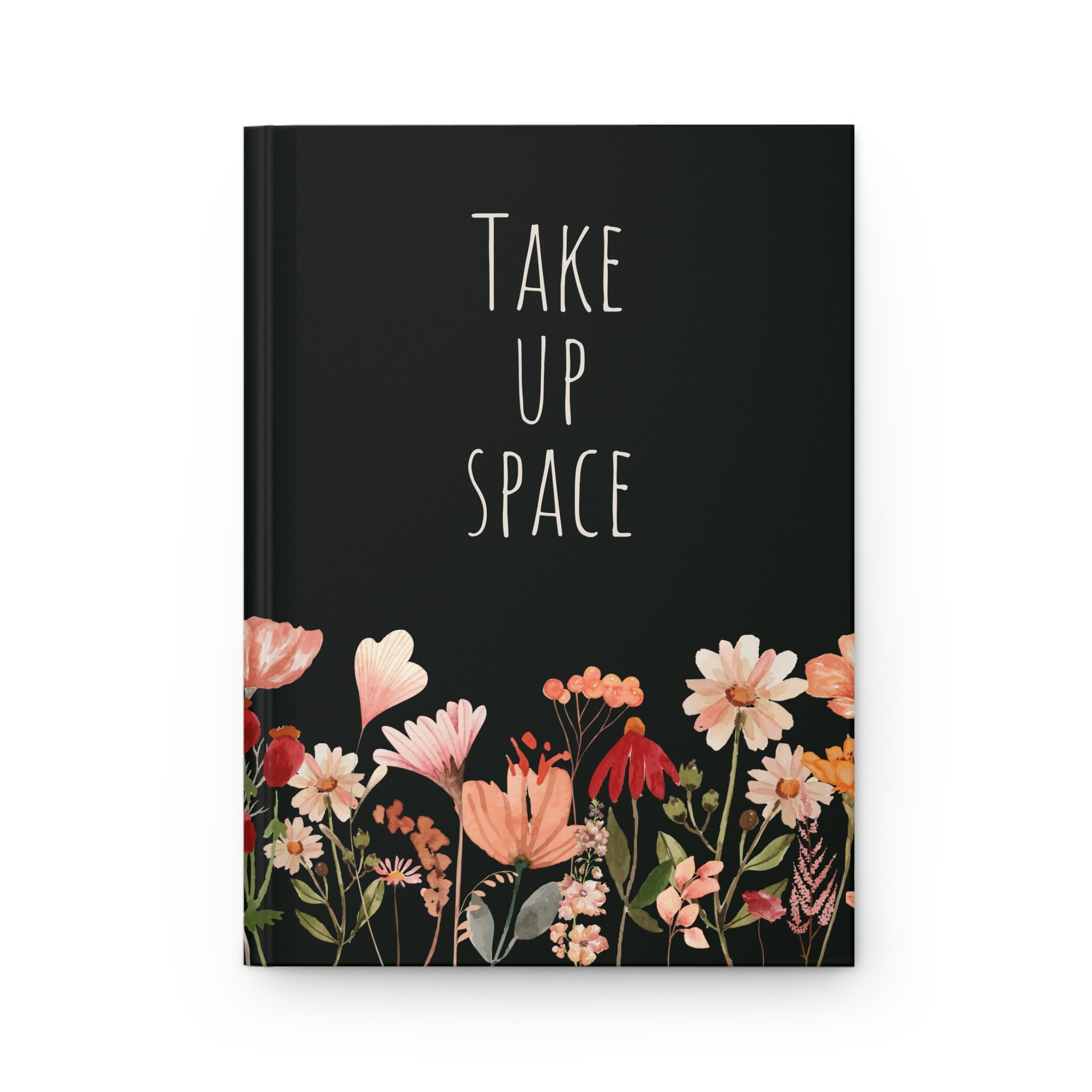 Floral Feminist Notebook, Take up Space Notebook, Flower Feminism Journal,  Strong Womens Empowerment Journal, Dark Floral Journal - Etsy, image size:2048x2048