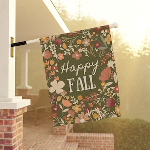 Fall Flag, Fall Outdoor decor, Fall porch decor, Happy Fall porch flag, fall floral garden flag, happy fall banner, green fall colors flag