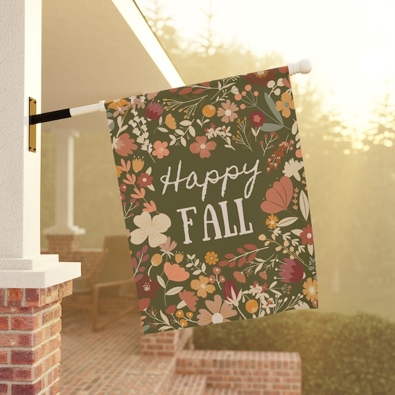 Fall Flag, Fall Outdoor decor, Fall porch decor, Happy Fall porch flag, fall floral garden flag, happy fall banner, green fall colors flag