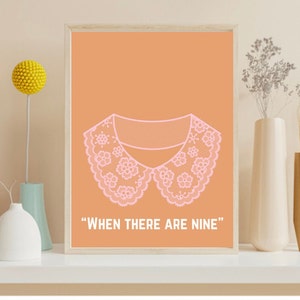 Cuando hay nueve arte de pared de RBG, arte de pared feminista, impresión de cita de Ruth Bader Ginsburg, póster de RBG, regalo de abogado, decoración de oficina de abogado, feminismo