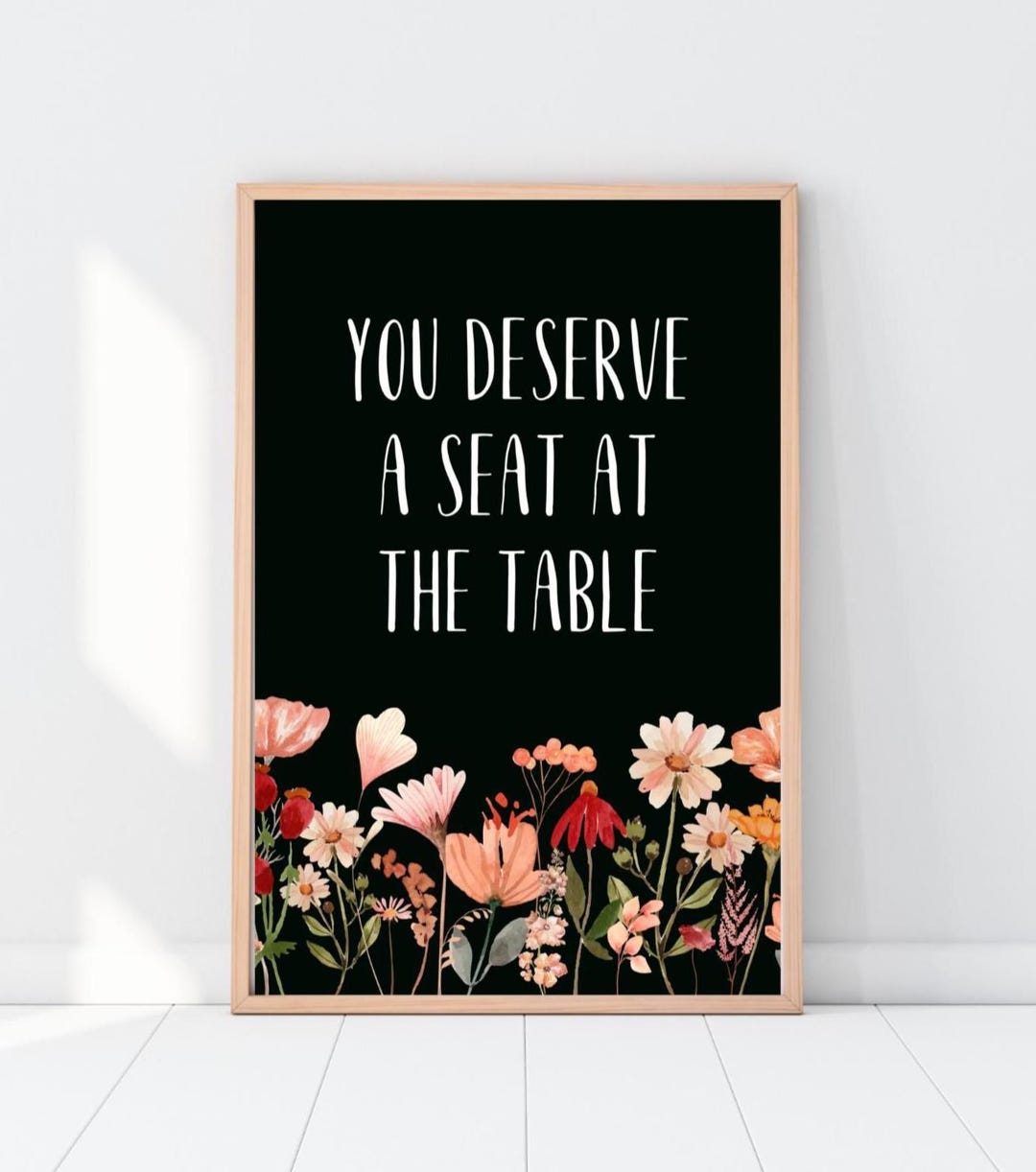 You Deserve a Seat at the Table Print Feminist Flower Wall Art Feminism ...