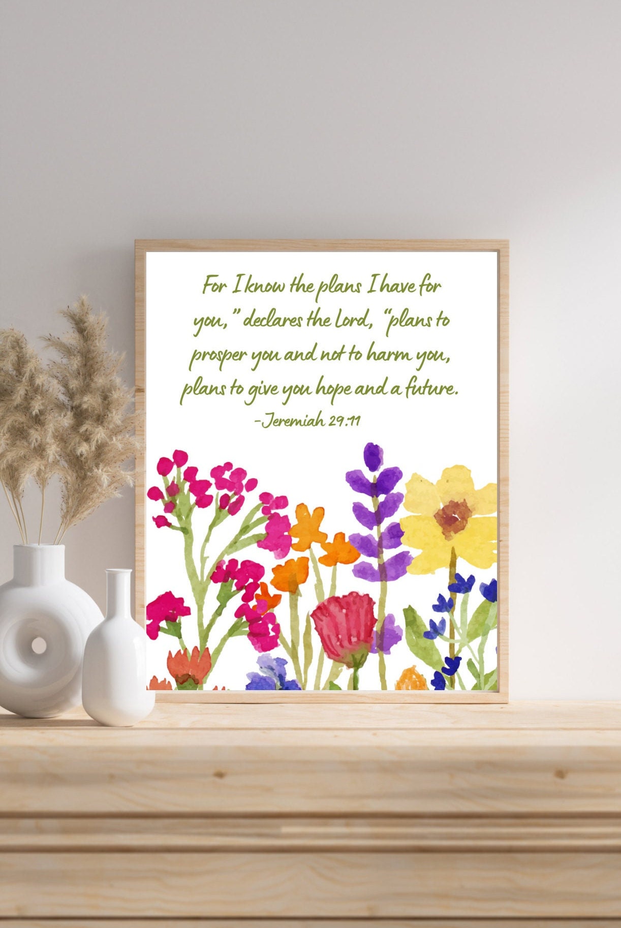 Wildflower Scripture Christian Wildflower Print, Jeremiah 29:11, for I Know the Plans I Have ...