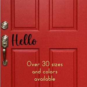 Hello Front Door Decal for Car, Truck, Cell, Mirror, Walls, Mirrors, Home Decor