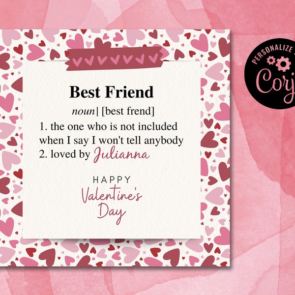 Best Friend Valentine Card, Best Friend Valentine's Day Card, Bestie Valentine Card, Unique, Super Cute, Personalize, Instant Download