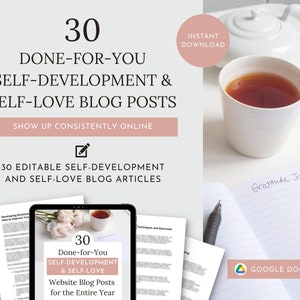 Könnte beinhalten: Ein digitaler Download von 30 vorgefertigten Blog-Beiträgen zu den Themen Selbstentwicklung und Selbstliebe. Das Bild zeigt ein Tablet, auf dem ein Mockup eines Blog-Beitrags mit dem Titel "30 vorgefertigte Blog-Beiträge zu den Themen Selbstentwicklung und Selbstliebe für die gesamte Website, für das ganze Jahr" angezeigt wird. Das Bild zeigt auch eine Tasse Tee, ein Notizbuch und einen Stift.