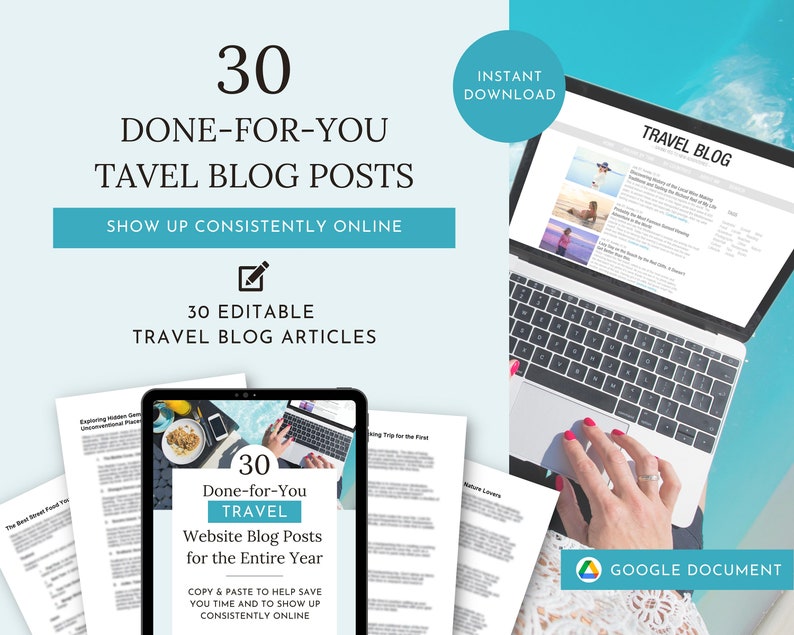 May include: A laptop computer with a Google Document open on the screen. The document is titled "30 Done-for-You Travel Blog Posts for the Entire Year". The laptop is on a blue and white surface. The text "30 Done-for-You Travel Blog Posts" is in large, bold letters at the top of the image.