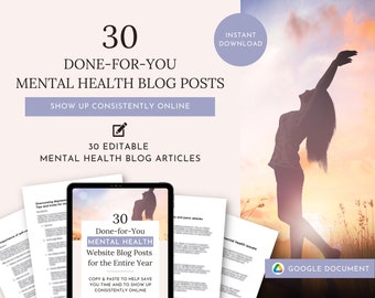 30 Pre-written Mental Health Blog Posts, Mental Health Help, Done-for-you, High-quality Mental Health Articles, Mental Health Professionals