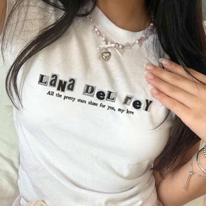 Lana Del Rey Shirt Gift For Lana Del Rey Fans Lana Baby Tee Vintage Graphic Clothes Lana Del Rey Aesthetic Lana Del Rey T-Shirt Streetwear