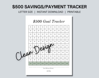 May include: Printable $500 savings or payment tracker with a grid to track progress towards a goal. The tracker has a title "$500 Goal Tracker" and includes a section for "Dates Milestones Reached" and "Start Date".