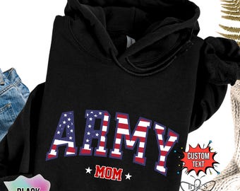 Personalized Army Mom Hoodie Army Family Basic Training Sweatshirt American Flag Shirt For Army Mom Gift For Military Family Custom Name