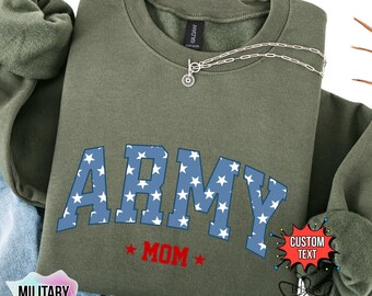 Army Mom sweatshirt, Army Mama shirt, Soldier's Mom, Army Family Day, Veterans Mom shirt, Military Mom shirt, Army Mom Hoodie, Gift, Sweater