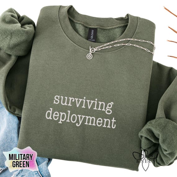 Surviving Deployment Sweatshirt, Military Deployment, Army Wife, Girlfriend, Deployment Countdown, Army Life, Military Life, Long Sleeve