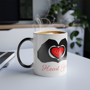 Coffee Mug - Color Morphing - I Heart You Hands with a Red and Black Heart You - for your sweetheart - 11oz
