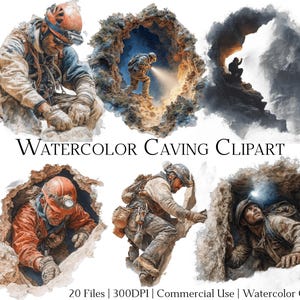 Op de afbeelding: Waterverf clipart met zes illustraties van grotonderzoekers die grotsystemen verkennen. De afbeeldingen tonen individuen met helmen en hoofdlampen, die door rotsformaties navigeren. De tekst "Watercolor Caving Clipart" wordt weergegeven.