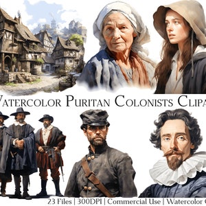 May include: Watercolor clipart set featuring Puritan colonists in various poses. The set includes a group of men in hats and coats, a woman in a bonnet, and a man with a beard and a ruff collar. The set also includes a watercolor painting of a colonial village.