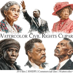 May include: Watercolor clipart featuring portraits of prominent figures from the Civil Rights Movement. The image includes portraits of Rosa Parks, Martin Luther King Jr., and others. The text "Watercolor Civil Rights Clipart" is displayed.