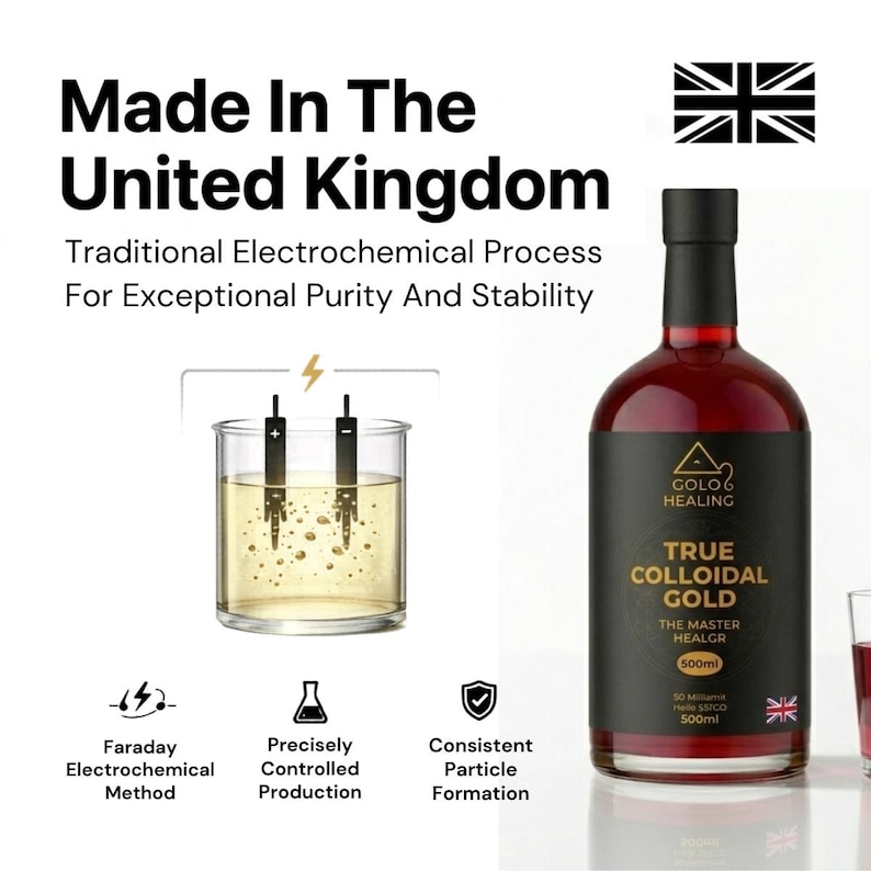 May include: A 500ml bottle of Golo Healing True Colloidal Gold with a black label featuring gold text. The image includes a diagram of a beaker with electrodes, text stating Made In The United Kingdom, and icons for Faraday Electrochemical Method.