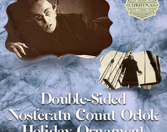 Nosferatu Count Orlok Holiday Ornament – Gothic Horror Double-Sided 4.5 Inch MDF