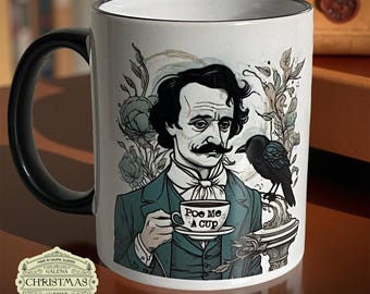 Edgar Allen Poe Raven  11oz dark humor coffee mug