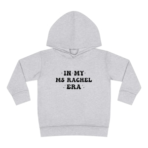 In My Ms Rachel Era Sweatshirt,  In My Ms Rachel Era, Ms Rachel, Miss Rachel, Mrs Rachel, Youtube Teacher, Songs for Littles