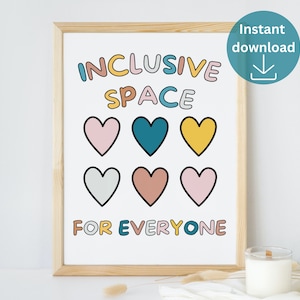 Inclusion poster, Inclusive classroom decor poster, Safe space sign, diversity and equality poster