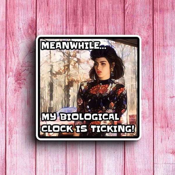 Biological Clock Is Ticking! (My Cousin Vinny) Sticker