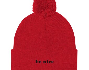 Be Nice Bonnet à revers | Vêtements drôles | Streetwear sarcastique | Cadeau drôle