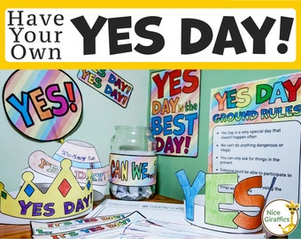 Have your own YES DAY!