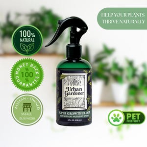 Houseplant Health Spray - Nutrient Plant Food - Super Growth Elixir Urban Gardener