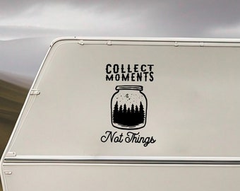 Collect Moments Not Things Camper Decal for RV Van Car Window Caravan Sticker Adventure Quote Vinyl Outdoor Travel Trailer Decoration