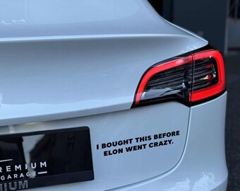 I bought this before Elon went crazy Anti Elon Vinyl Cut Sticker, Elon Musk Sticker,  Tesla Bumper Stickers, Liberal Car Decals