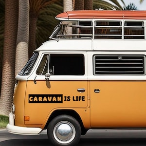 Caravan is Life Caravan Sticker, Caravan Vinly Decal, Camping Decal, Camper Decal, Big Sticker, Caravan Gift, Motorhome