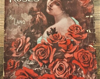 Sheet Music - Love and Roses by Lang - 1911