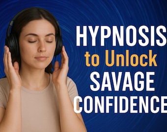 Könnte beinhalten: Eine Frau mit geschlossenen Augen trägt Kopfhörer und hört Audio. Der Text auf dem Bild lautet "HYPNOSIS to Unlock SAVAGE CONFIDENCE".