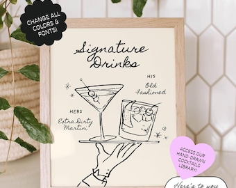 Könnte beinhalten: Ein druckbares Schild mit einer Schwarzweißillustration von zwei Cocktails auf einem Tablett. Der Text lautet "Signature Drinks" und listet die Getränke als "His Old Fashioned" und "Hers Extra Dirty Martini" auf.