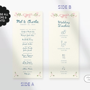 May include: A wedding program template with a floral design and pink ribbon. The front side lists the names of the bride and groom, the date of the wedding, and the names of the wedding party. The back side lists the wedding timeline, including the ceremony, cocktail hour, dinner, and dancing.