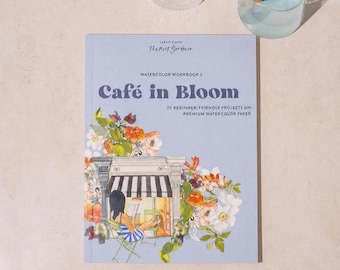 Watercolor Workbook: Café in Bloom - 25 Beginner-Friendly Projects