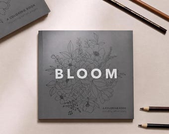 Bloom : Pocket-Sized 5-Minute Floral Coloring Book for Kids, Teens and Adults