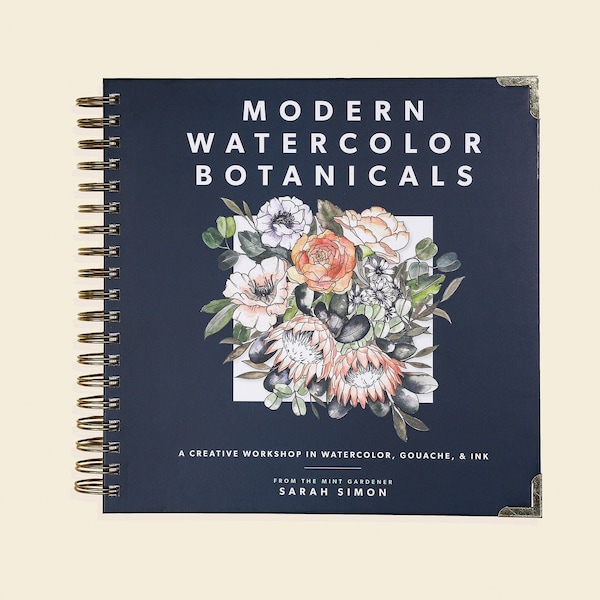 Modern Watercolor Botanicals - A Creative Watercolor Painting Book, A Great Gift For Artists (Gift For Her, Learn To Paint, Watercolor Gift)