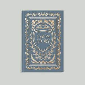 Dad's Story Keepsake Journal: Memory Book Gift for Father (Gifts for Dad, Dad Life Story)