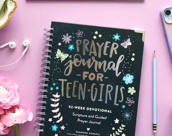Prayer Journal for Teen Girls: 52-Week Scripture Devotional (Spiral Bound)