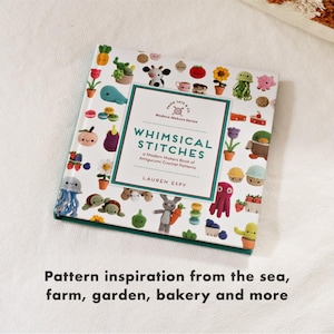 Whimsical Stitches Amigurumi Crochet Pattern Book: Modern Maker