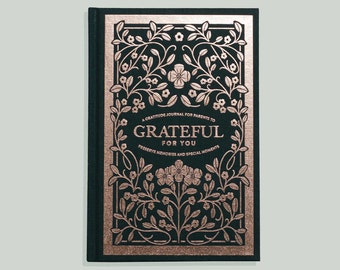 Grateful for You: A Gratitude Journal for Parents (Guided Journal, Mom To Be Gift, Baby Shower Gift, Gift For New Parents, Gift for Mom)