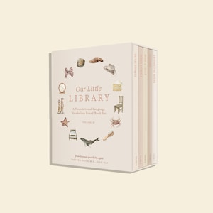Our Little Library Vol 2: A Foundational Language Vocabulary Board Book Set for Babies, Including Ocean Animals, Safari Animals, Food & more
